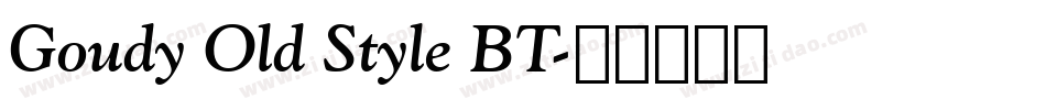 Goudy Old Style BT字体转换